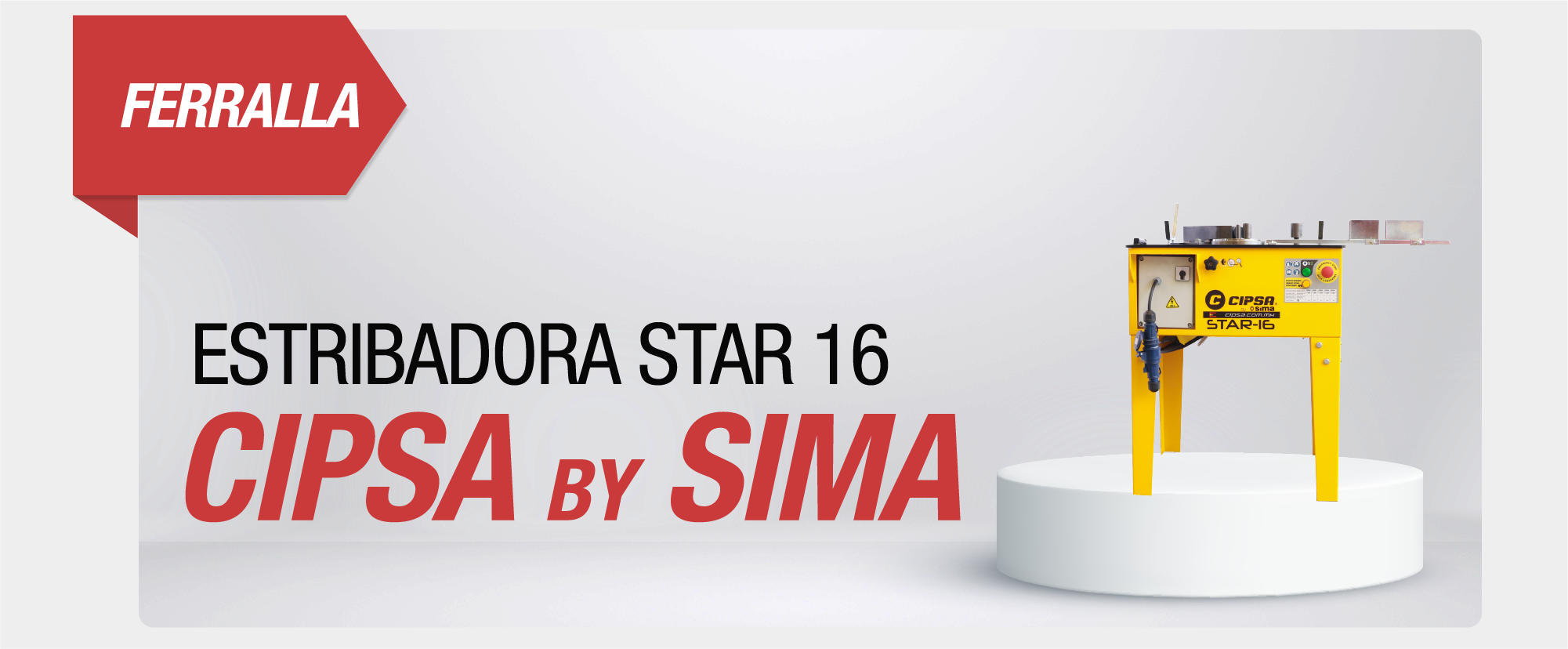 Estribadora Star 16 CIPSA by SIMA -  - CEMCOL- 2026 FER-002